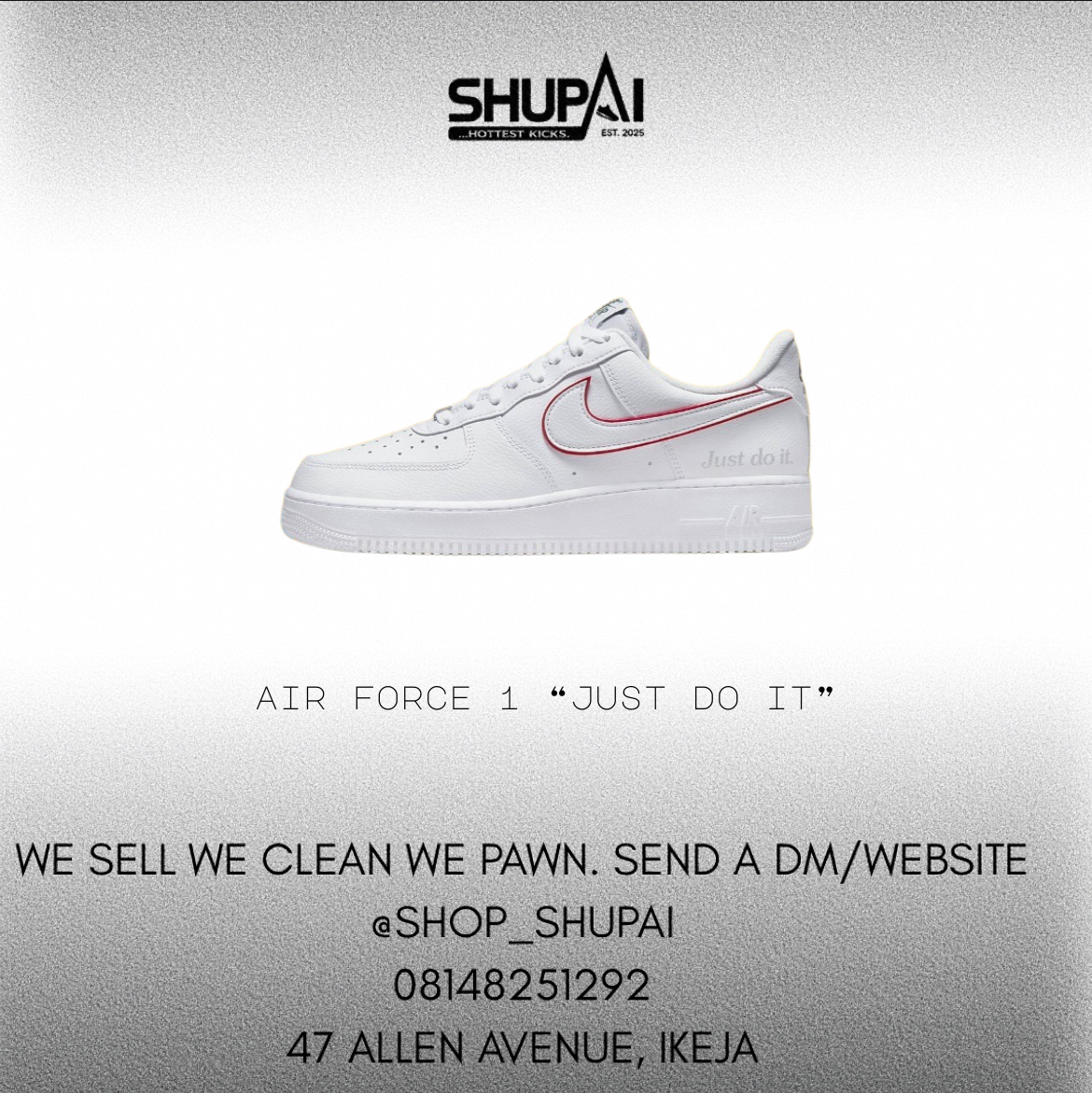 Air Force 1 “Just Do It”