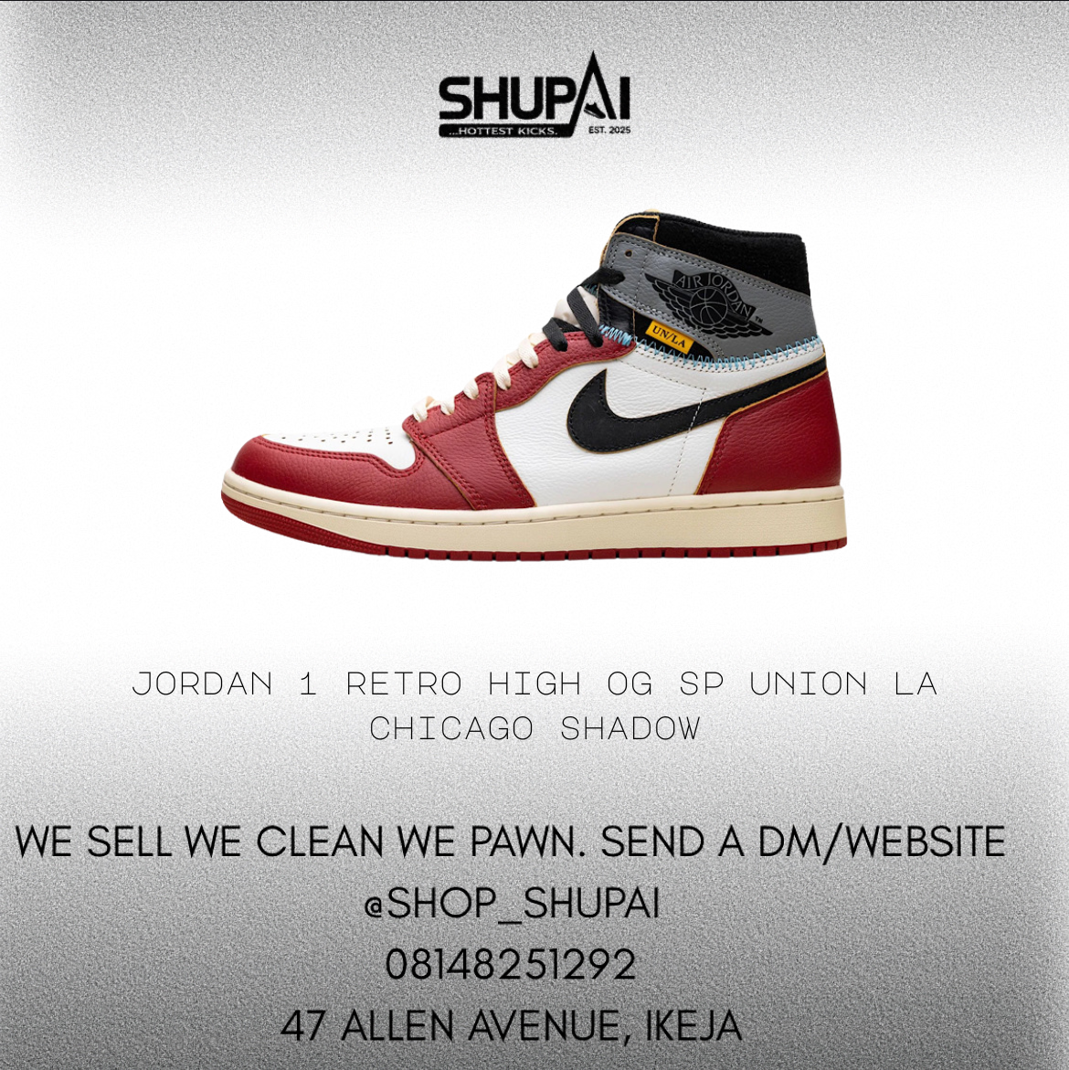 Jordan 1 Retro High OG SP Union LA Chicago Shadow